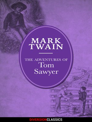 cover image of The Adventures of Tom Sawyer (Diversion Illustrated Classics)